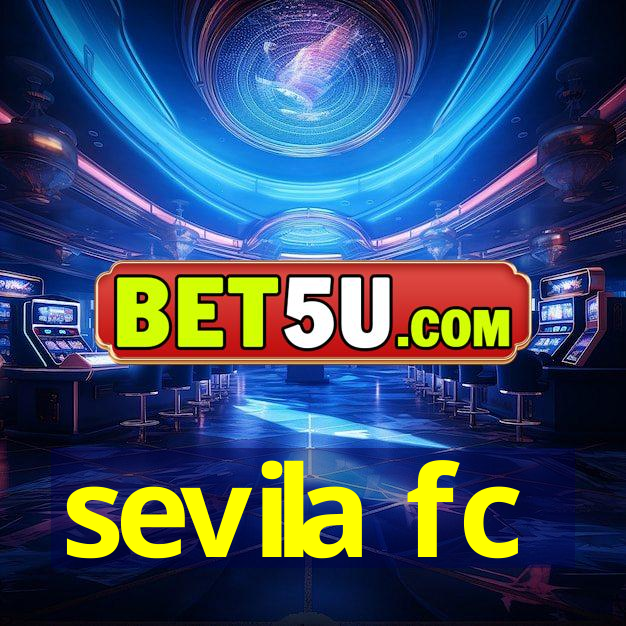 sevila fc